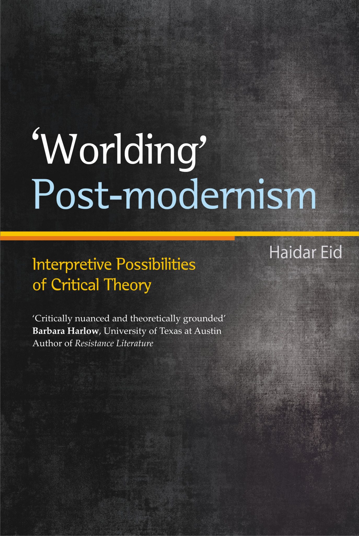 ‘Wordling’ Postmodernism: Interpretive Possibilities of Critical Theory ...